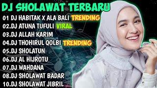 DJ HABITAK X ALA BALI - DJ ATUNA TUFULI - DJ THOHIRUL QOLBI - DJ SHOLAWAT TERBARU 2023