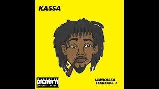 Kassa - I Am Kassa The Leak Tape