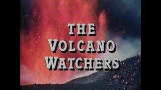 The Volcano Watchers (1987)