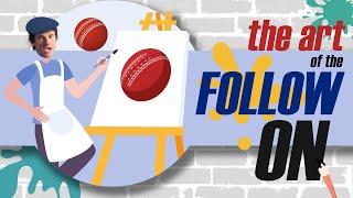 The art of the follow on | #Test | #Cricket