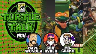 TURTLE TALK! WE'RE BACK! SDCC Speculation, Exclusives AND MORE!