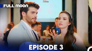 Full Moon Episode 3 (Hindi Dubbed)