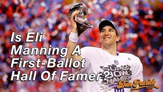 Is Eli Manning A First Ballot Hall Of Famer? | 11/21/24