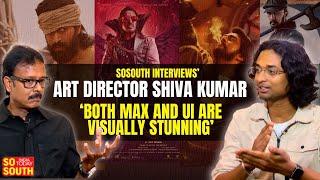 Art Director Shiva Kumar Exclusive Interview | Building the UI World was Not Easy | Upendra |SoSouth