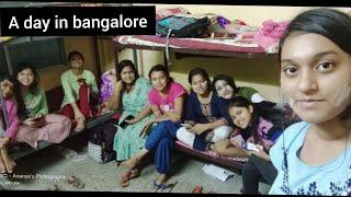 A day in Bangalore||Hostel life|| Girls Hostel || Vlog || Bengali Vlog|| Urmika