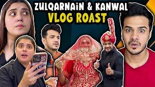 Zulqarnain & Kanwal Aftab Vlogs Roast 