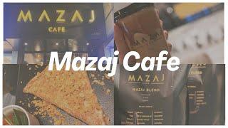 Mazaj Cafe