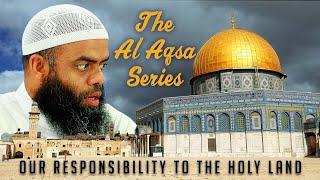 Don't Let Them Fool You | Ustadh Abu Haneefa Sohail | The Al Aqsa Series #4