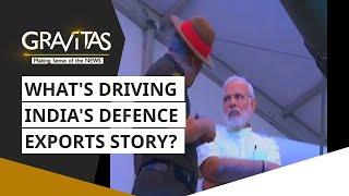 Gravitas: What's driving India's Defence exports story?