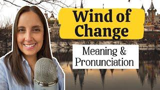 Inglés con Canciones | ️ Wind Of Change Pronunciación