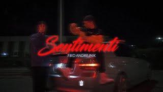 Fiko & Andrejnik - Sentimenti (Official Video)