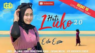 Hati Luko 2 - Eda Ezrin [Haruskah Aku Mati Versi Kelantan] (Official Music Video)
