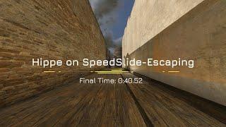 Hippe - SpeedSlide-Escaping