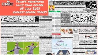 Today's newspaper daily jang | Roznama jang epaper | Express epaper 08 july 2021