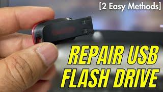 How to Repair USB Flash Drive [2 Easy Methods]