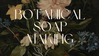 Botanical Cold Process Soap