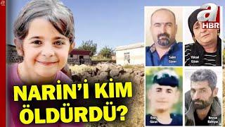 Narin Güran'ın Kim Öldürdü, Ahırın Önünde Kimler Boğuştu, Köydeki Herkes Neden Sustu? l A Haber