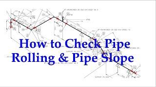 How to Check Pipe Rolling Pipe Slope.