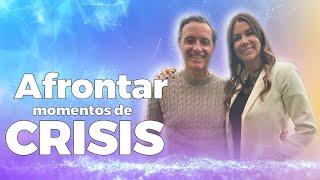 Como afrontar los momentos de CRISIS | Diana Alvarez & Roberto Cuellar