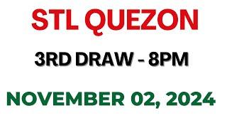 STL Quezon 3rd draw result today live 02 November 2024