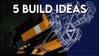 5 build ideas for your ships