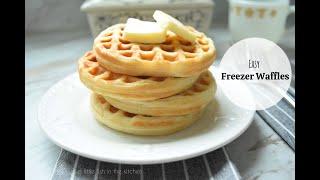 Easy Freezer Waffles | Homemade Eggo Waffles | Make Ahead Breakfast Ideas