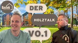 Eure Fragen sind uns wichtig / Holzbau Bastek / Der HolzTalk Vo.1