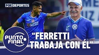 "Ferretti trabaja en particular con Antuna", Armando Melgar: Punto Final