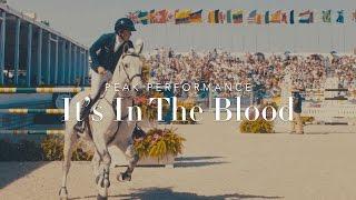Peak Performance : It's In The Blood