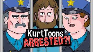 KurtToons ARRESTED?!