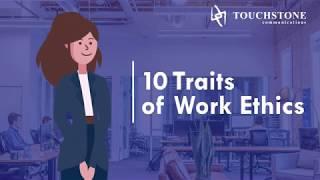 10 Traits of Work Ethics