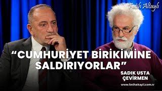 "Muazzez İlmiye Çığ'a saldırmak Cumhuriyet birikimine saldırmaktır!" / Sadık Usta & Fatih Altaylı