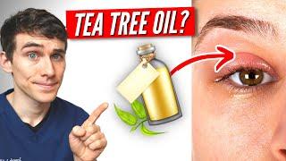 The TRUTH about Tea Tree Oil: Good or Bad for your Eyes?