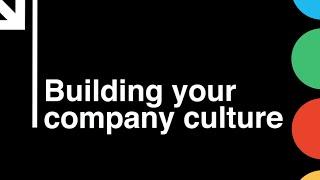 Startup CEO: Building Your Company Culture