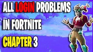 How To FIX ALL LOGIN Issues in FORTNITE CHAPTER 3 Season 1| Fix all Epic Games Login Issues