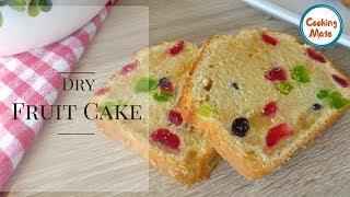 Dry Fruit Cake Recipe by Cooking Mate