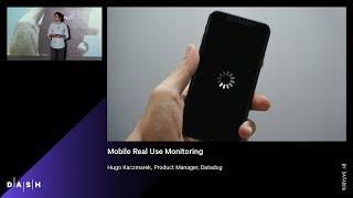 Keynote: Mobile Real User Monitoring