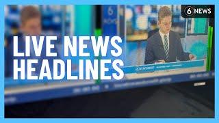 Watch 6 News live − 24/7 headlines and breaking news | 6 News