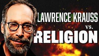 Lawrence Krauss' Best Arguments against Religion