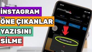  İNSTAGRAM ÖNE ÇIKANLAR YAZISINI SİLME