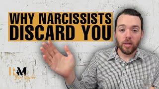 The Truth About Narcissists: Why They Discard You