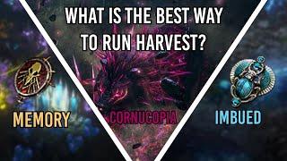 Poe 3.25 - What is the best way to run Harvest? Memories vs Cornucopia vs Imbued Harvest