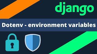 Configure environment variables with Dotenv in Django