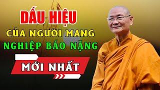 Những DẤU HIỆU Của Người Mang NGHIỆP BÁO NẶNG Cần Cải Thiện | HT Viên Minh Mới Nhất