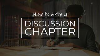 How to write the discussion chapter (and what NOT to write)