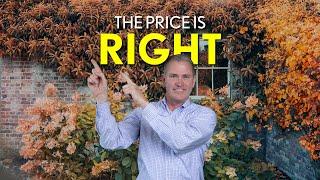 The Price is Right! Selling Your Home for the Right Price