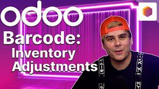 Barcode: Inventory Adjustments | Odoo Inventory