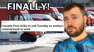 IT IS FINALLY OVER! Canada Post Ordered To Go Back To Work!