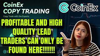 MOST PROFITABLE & BEST LEAD TRADERS ARE HERE START EARNING PASSIVE INCOME IN COINEX COPYTRADING!