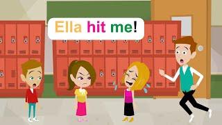 Ella hit Emma? - Simple English Story - Ella English